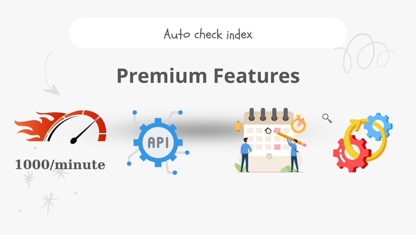 Premium Features Auto Check Index